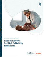 Framework for High Reliability Healthcare report