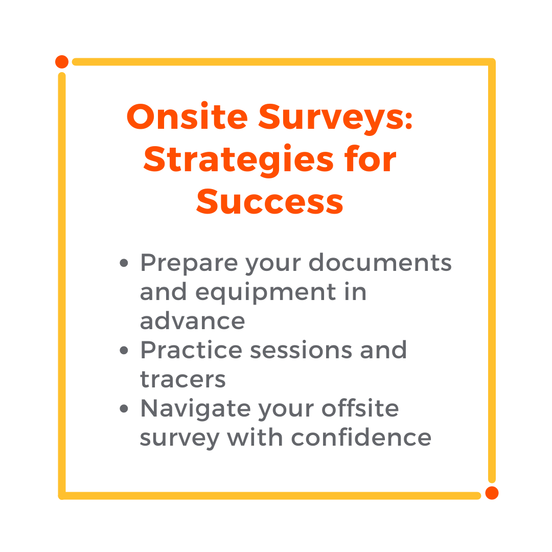 Onsite Surveys: Strategies for Success