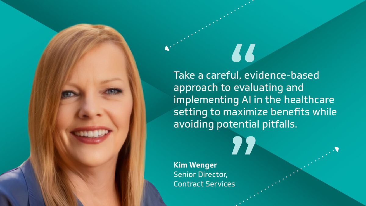 Quote Kim Wenger, Senior Director, Contract Services