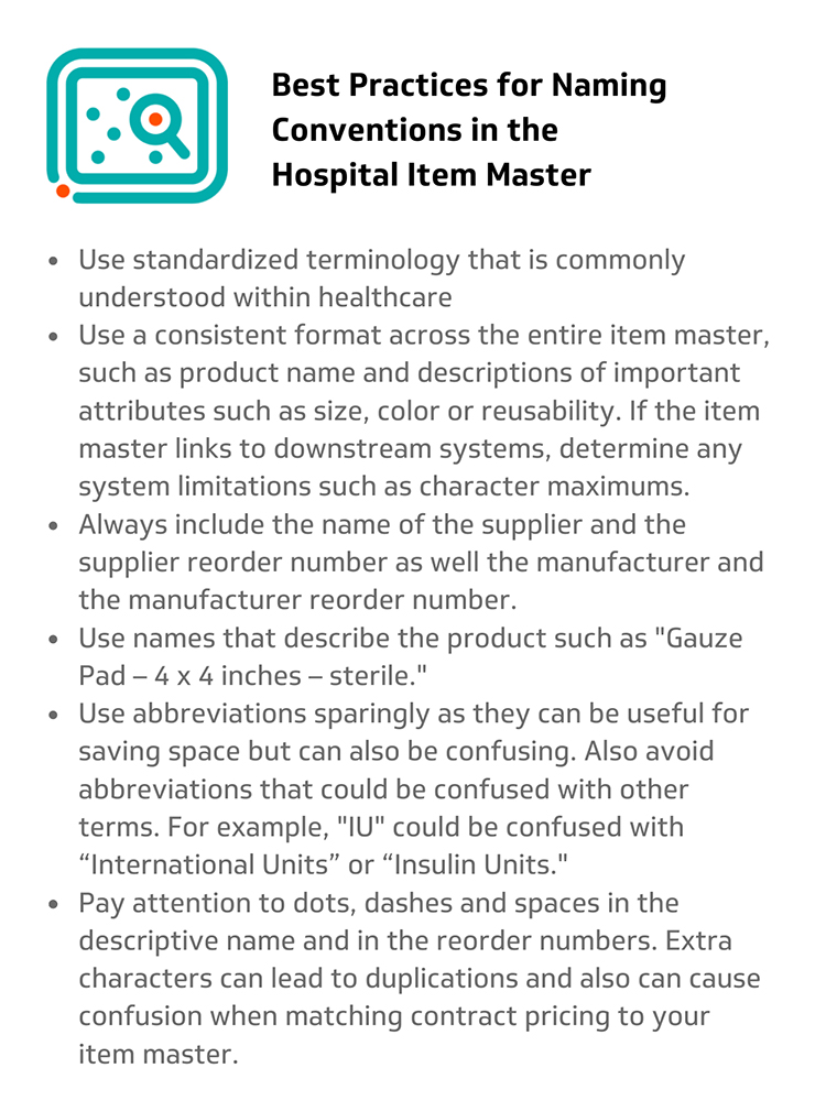 To prevent errors from occurring in the first place, you should: 1) implement procedures to double check data entry; 2) require approval for changes to the item master; and 3) set up rules for how the item master should be used.